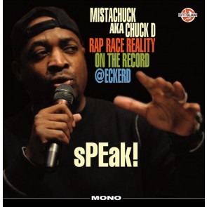 SPEAK RAP RACE REALITY.. LP