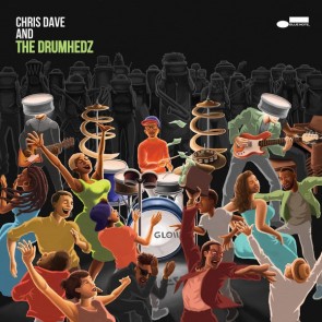 CHRIS DAVE AND THE DRUMHED CD