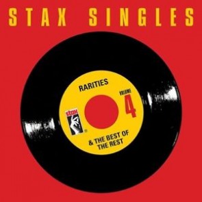 STAX SINGLES,VOL.4:RARITIES & THE BEST OF THE REST