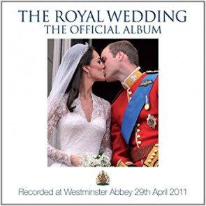 THE ROYAL WEDDING: THE OFFICIAL ALBUM CD